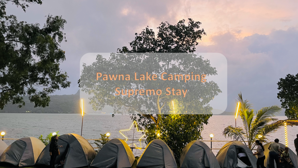 pawna lake camping pawana lake camping pavana lake camping pavna lake ...